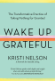 Cover Image: Wake Up Grateful