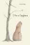Cover Image: I Am a Capybara