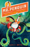 Cover Image: Mr. Penguin and the Catastrophic Cruise