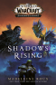 Cover Image: Shadows Rising (World of Warcraft: Shadowlands)