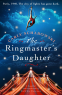 Cover Image: The Ringmaster's Daughter