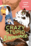 Cover Image: Crazy Stupid Bromance
