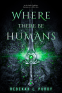 Cover Image: Where There Be Humans