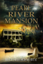 Cover Image: Pearl River Mansion