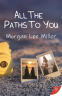 Cover Image: All the Paths to You