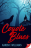 Cover Image: Coyote Blues