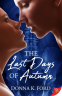 Cover Image: The Last Days of Autumn