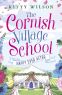 Cover Image: The Cornish Village School - Happy Ever After