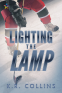 Cover Image: Lighting the Lamp