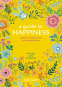 Cover Image: A Guide to Happiness