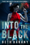Cover Image: Into The Black