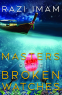 Cover Image: Masters of the Broken Watches