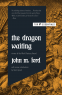 Cover Image: The Dragon Waiting