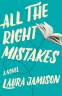 Cover Image: All the Right Mistakes