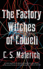 Cover Image: The Factory Witches of Lowell