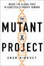 Cover Image: The Mutant Project