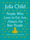 Cover Image: People Who Love to Eat Are Always the Best People