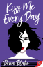 Cover Image: Kiss Me Every Day