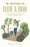 Cover Image: The Adventures of Ellie & Boo