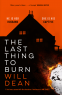 Cover Image: The Last Thing to Burn