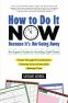 Cover Image: How to Do It Now Because It's Not Going Away