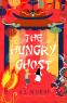 Cover Image: The Hungry Ghost