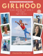 Cover Image: Girlhood: Teens around the World in Their Own Voices