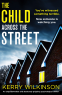 Cover Image: The Child Across the Street