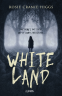 Cover Image: Whiteland