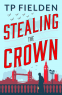 Cover Image: Stealing the Crown