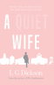 Cover Image: A Quiet Wife