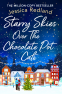 Cover Image: Starry Skies Over The Chocolate Pot Cafe