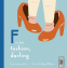 Cover Image: F is for Fashion, Darling
