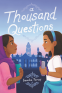 Cover Image: A Thousand Questions
