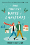 Cover Image: The Twelve Dates of Christmas