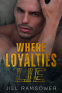 Cover Image: Where Loyalties Lie