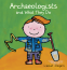 Cover Image: Archeologists and what they do