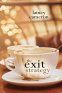Cover Image: The Exit Strategy