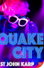 Cover Image: Quake City