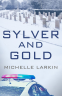 Cover Image: Sylver and Gold