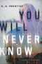Cover Image: You Will Never Know