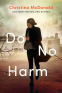 Cover Image: Do No Harm