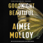 Cover Image: Goodnight Beautiful