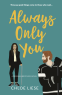 Cover Image: Always Only You