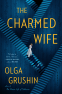 Cover Image: The Charmed Wife
