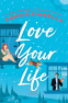 Cover Image: Love Your Life