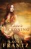 Cover Image: Love's Reckoning