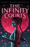 Cover Image: The Infinity Courts