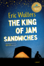 Cover Image: The King of Jam Sandwiches