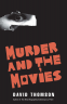 Cover Image: Murder and the Movies